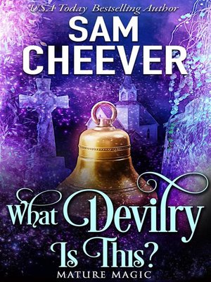 cover image of What Devilry is This?